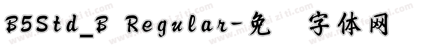 B5Std_B Regular字体转换